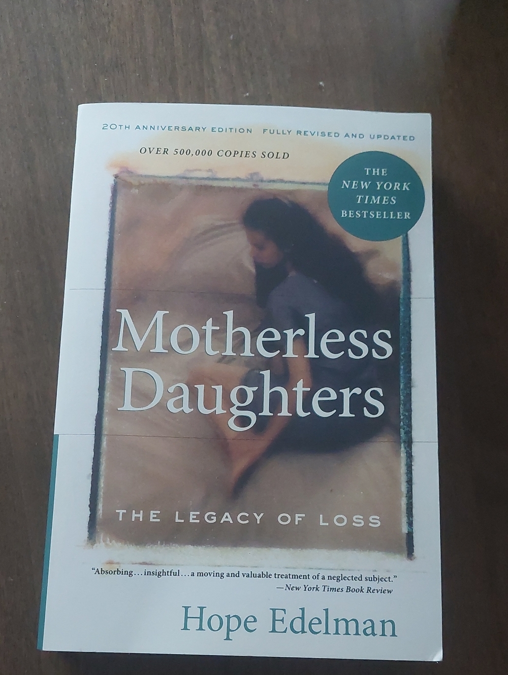 Motherless Daughters The Legacy of Loss by Hope Edelman 20th anniversary edition
